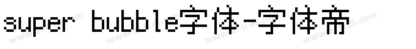 super bubble字体字体转换